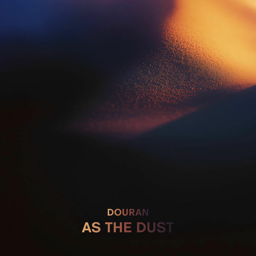 as the dust As The Dust